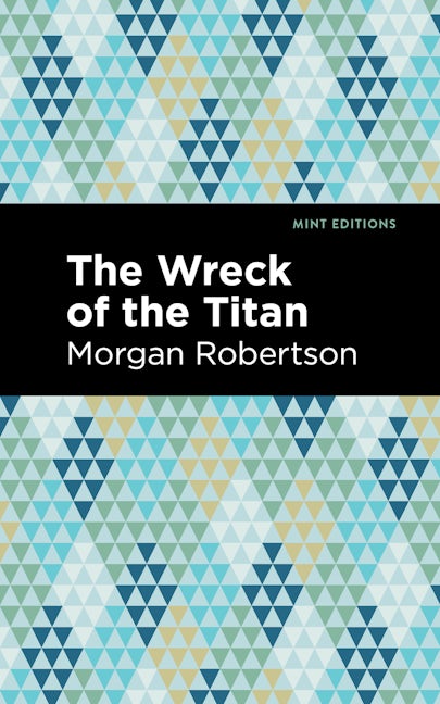 Book cover image for The Wreck of the Titan ISBN: 9781513204604